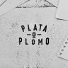 PLATA o PLOMO